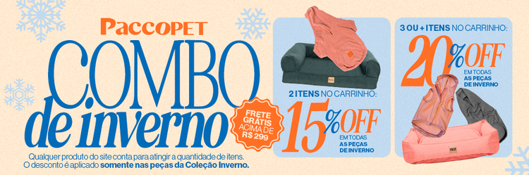 Combo de Inverno Pacco — 2 itens 15% OFF, 3 ou mais 20% OFF