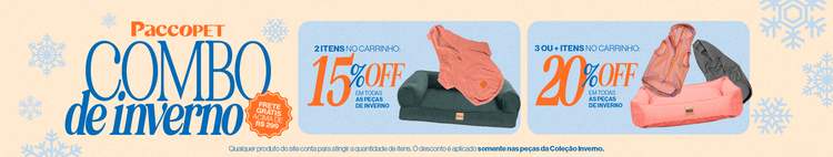 Combo de Inverno Pacco — 2 itens 15% OFF, 3 ou mais 20% OFF
